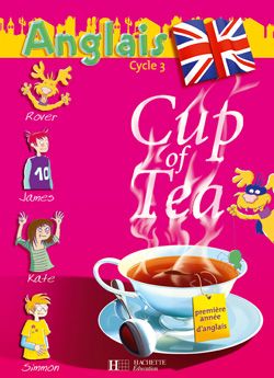CUP OF TEA : anglais ; CE2