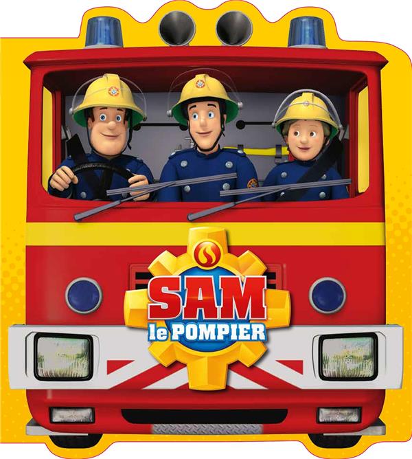 Sam le pompier : livre d'acitvités ; le camion de Sam