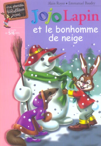 Jojo lapin et le bonhomme de neige