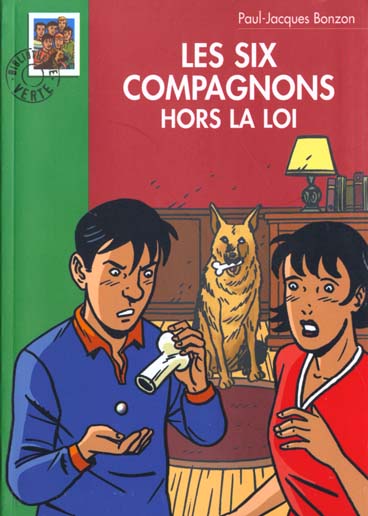 Les six compagnons - t21 - les six compagnons 21 - les six compagnons hors la loi