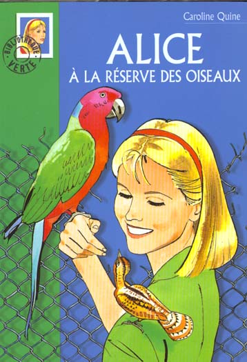 Alice Tome 21 : Alice à la réserve des oiseaux