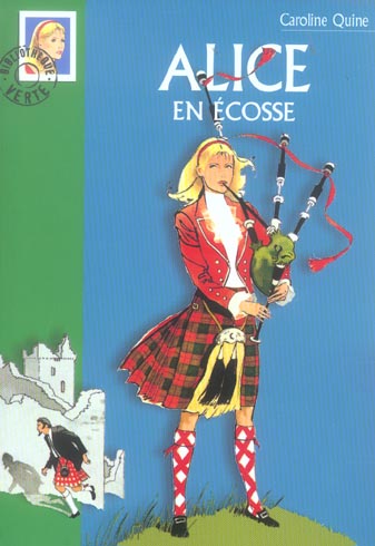 Alice Tome 18 : Alice en Ecosse