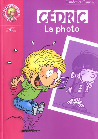 Cédric Tome 5 : la photo