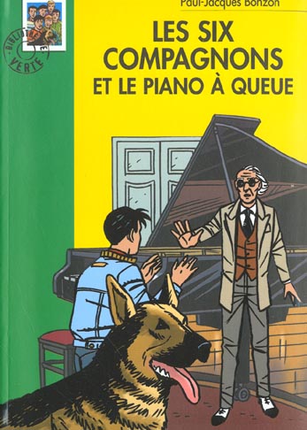Les six compagnons et le piano a queue