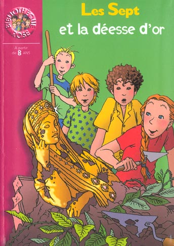 Les sept et la deesse d'or