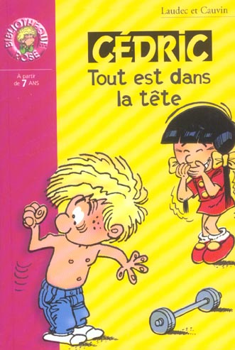 Cédric Tome 8 : tout est dans la tête
