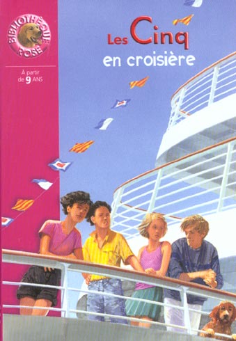 Le Club des Cinq Tome 17 : les Cinq en croisière