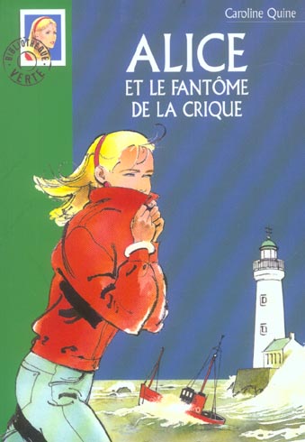 Alice Tome 25 : Alice et le fantôme de la crique