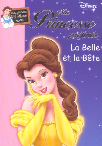 Ma princesse préférée Tome 5 ; la belle et la bête