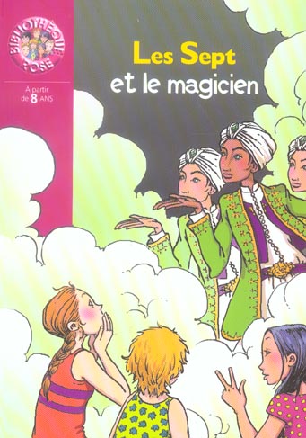 Les sept et le magicien