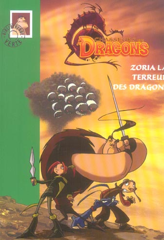 Chasseurs de dragons 01 - zoria, la terreur des dragons