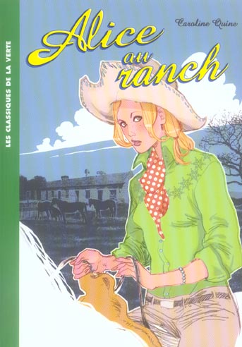 Alice Tome 5 : Alice au ranch