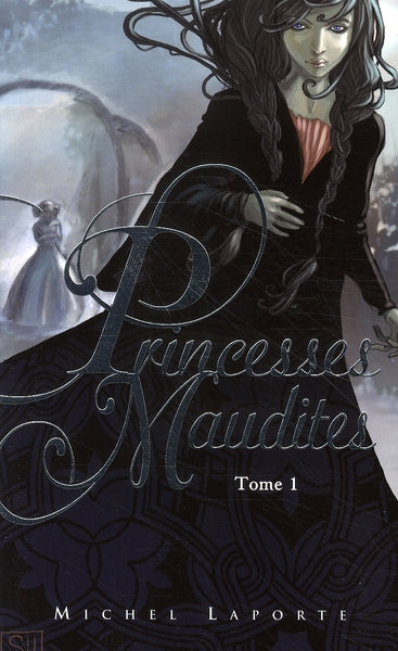 Princesses maudites Tome 1 ; l'héritière de Maëlzelgast