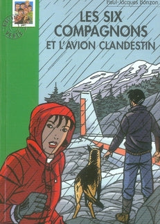 Les six compagnons et l'avion clandestin