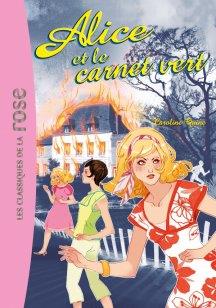 Alice Tome 10 : Alice et le carnet vert