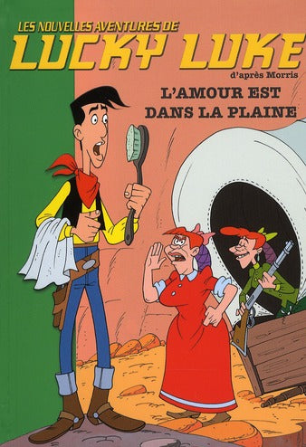Les nouvelles aventures de Lucky Luke d'après Morris Tome 14 : l'amour est dans la plaine