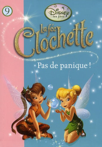 La Fée Clochette Tome 9 : pas de panique !
