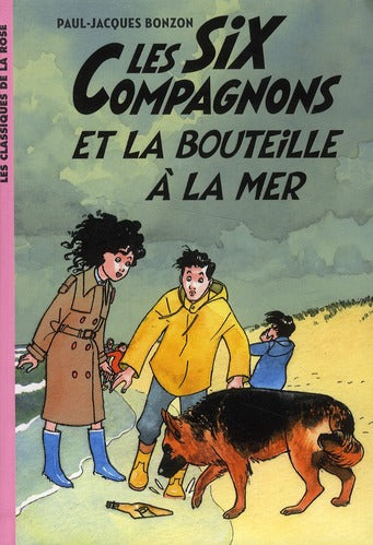 Les six compagnons Tome 6 ; les six compagnons et la bouteille à la mer