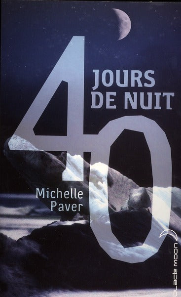 40 jours de nuit