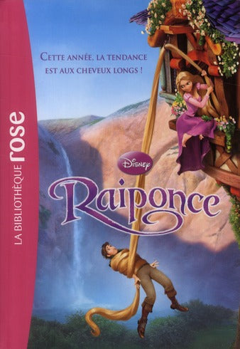 Raiponce : le roman du film