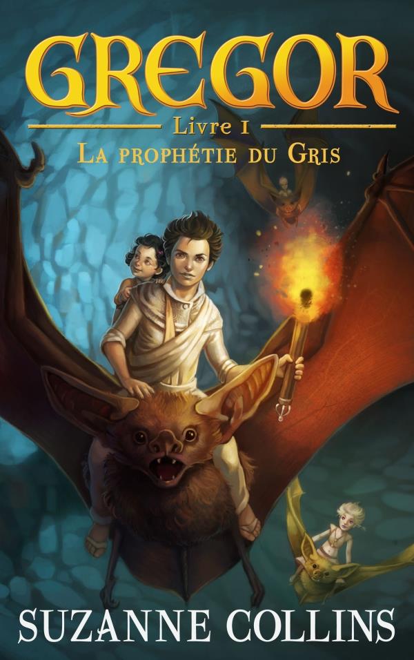 Gregor Tome 1 : la prophetie du gris