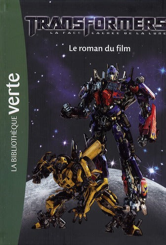 Transformers - l'âge de l'extinction ; le roman du film