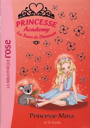 Princesse academy Tome 36 ; princesse Mina et le koala