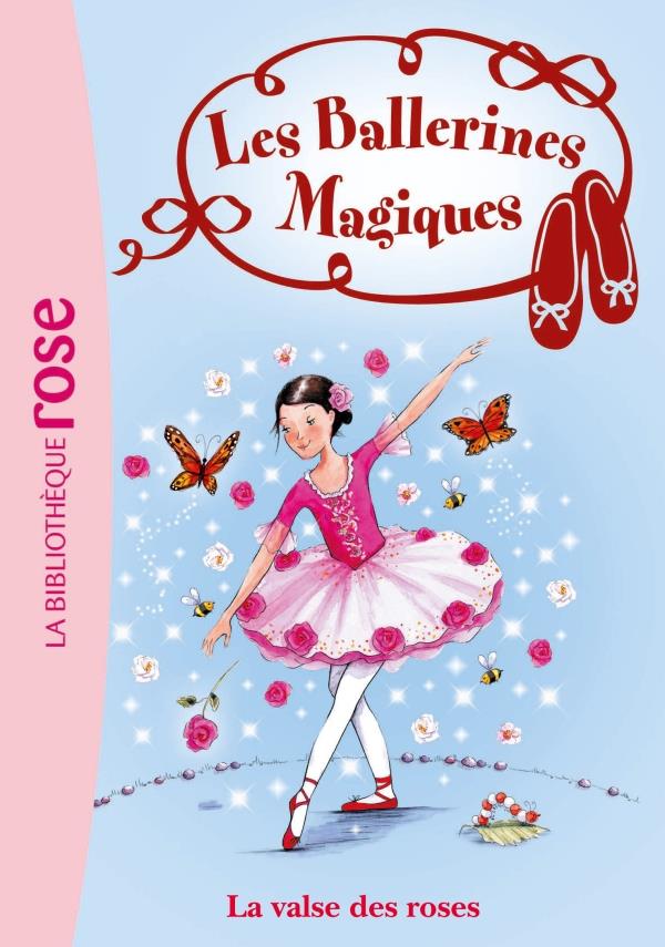 Les ballerines magiques Tome 18 ; la valse des roses