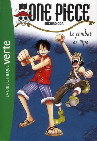 One Piece Tome 5 : le combat de Pipo