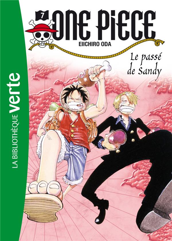 One Piece Tome 7 : le passé de Sandy