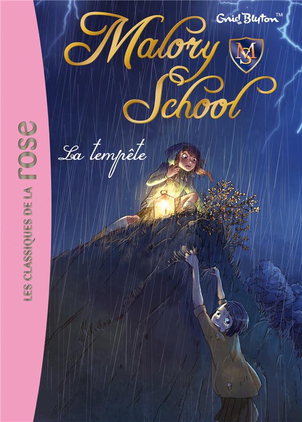 Malory School Tome 2 ; la tempête