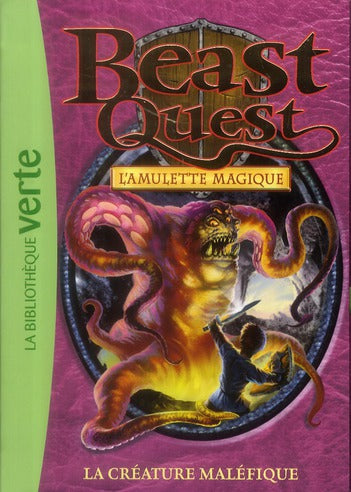 Beast Quest Tome 23 : la créature maléfique