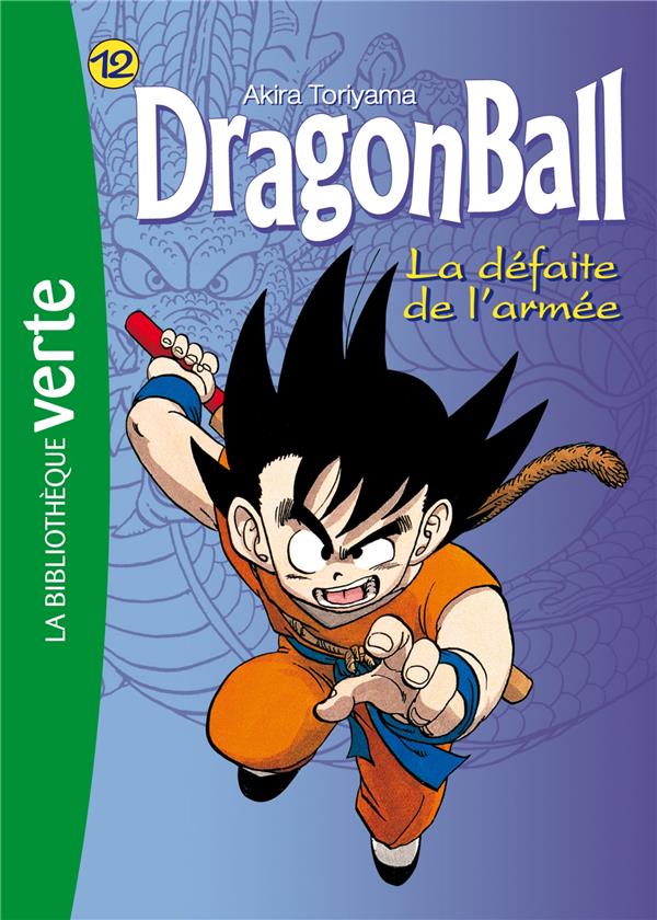 Dragon Ball Tome 12 : la défaite de l'armée