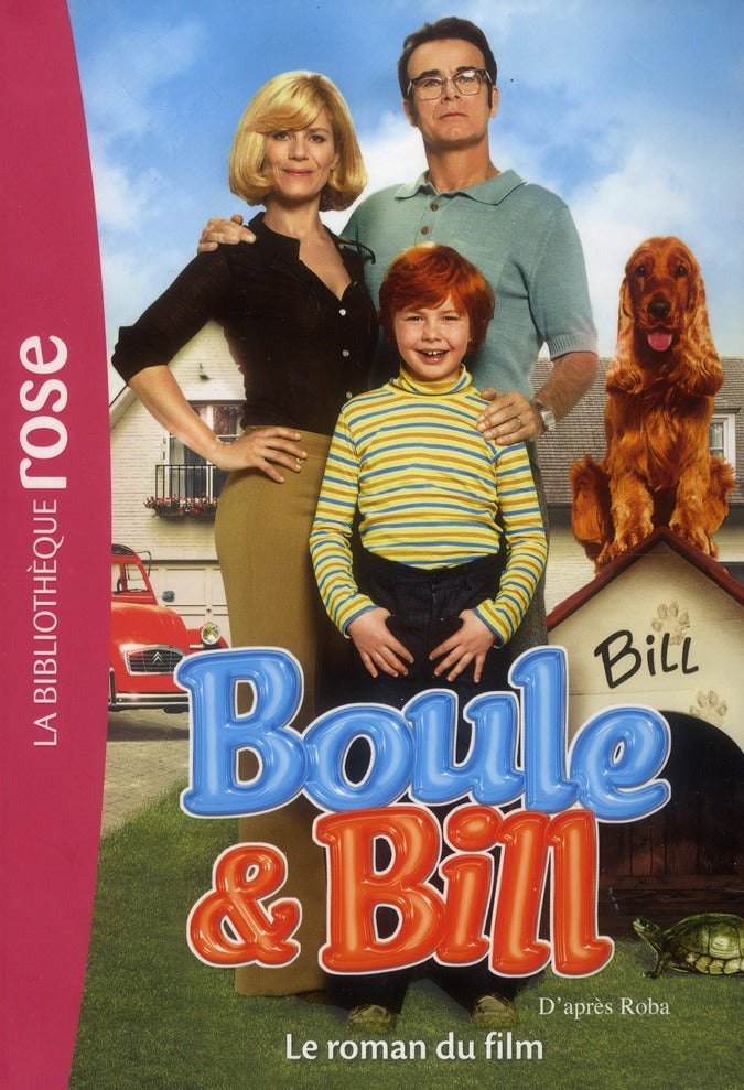 Boule & Bill : le roman du film