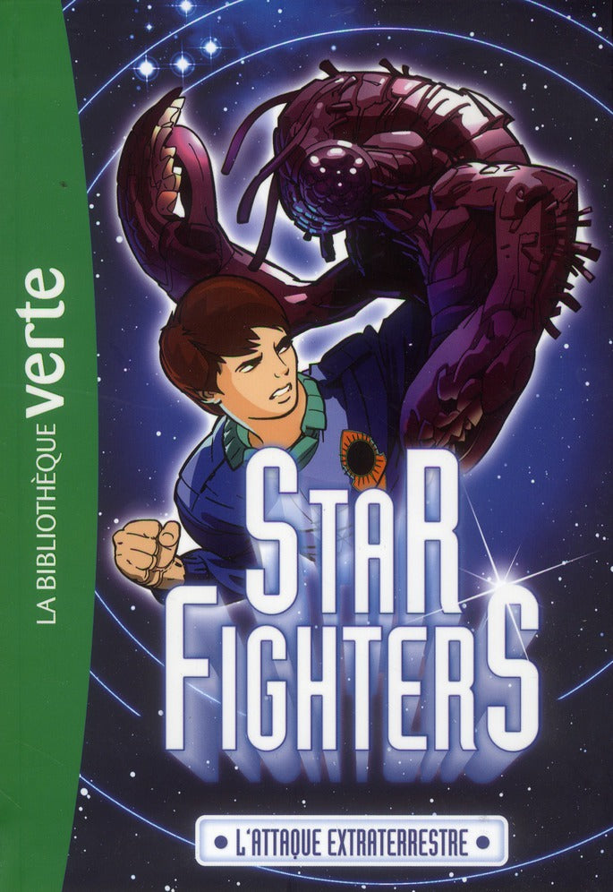 Star fighters Tome 1 ; l'attaque extra-terrestre