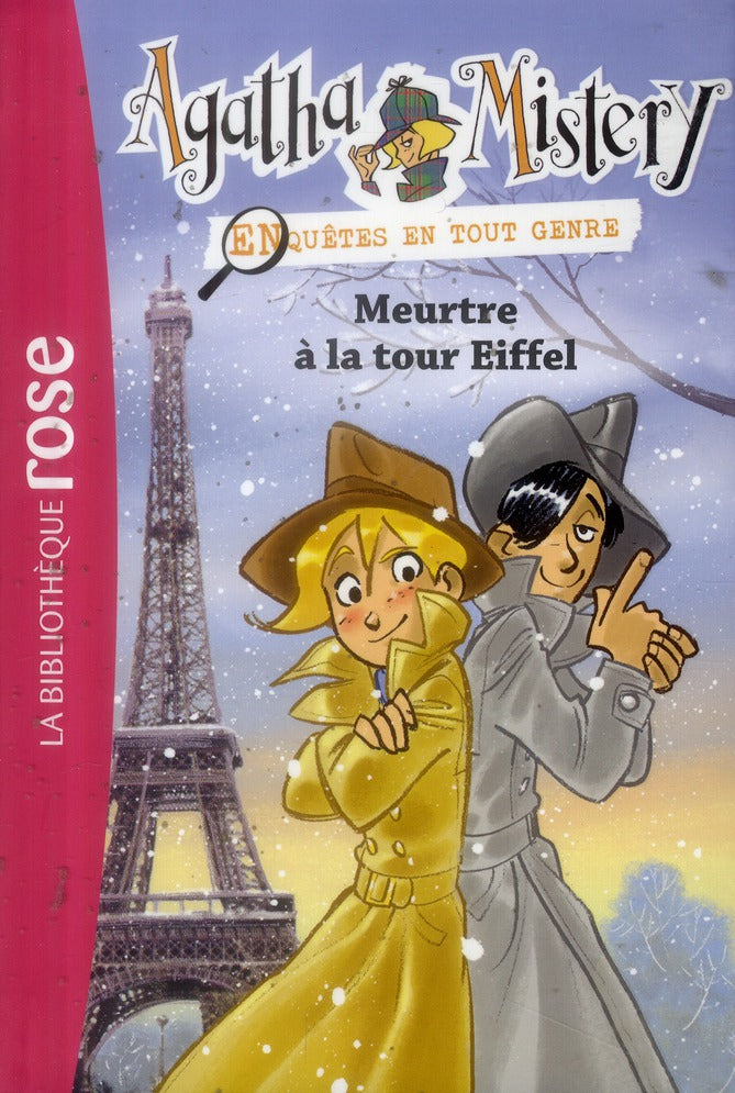 Agatha mistery Tome 5 ; meurtre à la tour Eiffel