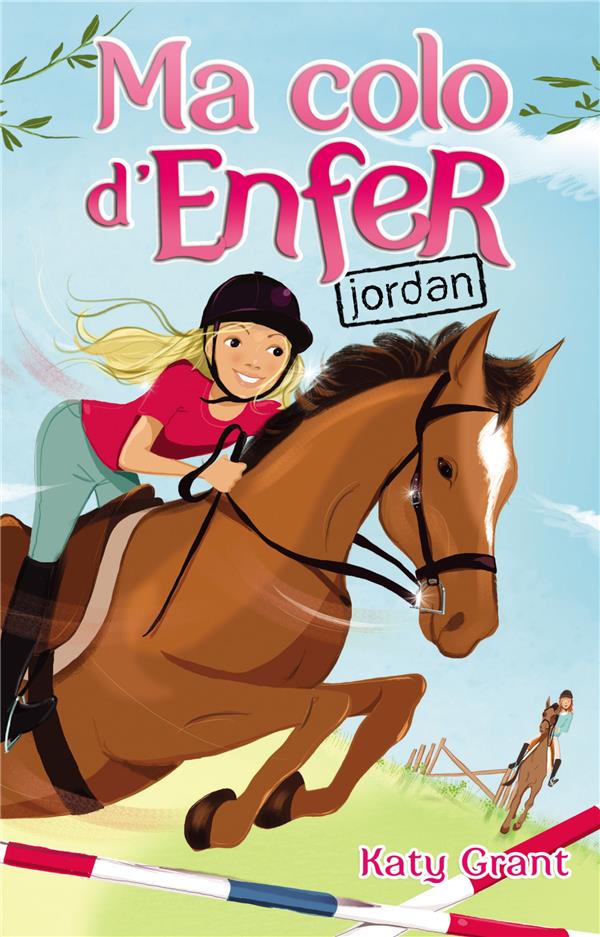 Ma colo d'enfer Tome 5 ; Jordan