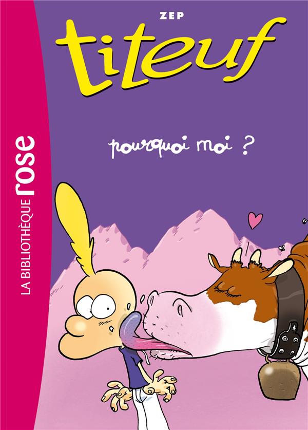 Titeuf Tome 5 : pourquoi moi ?