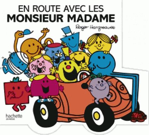 En route avec les Monsieur Madame !