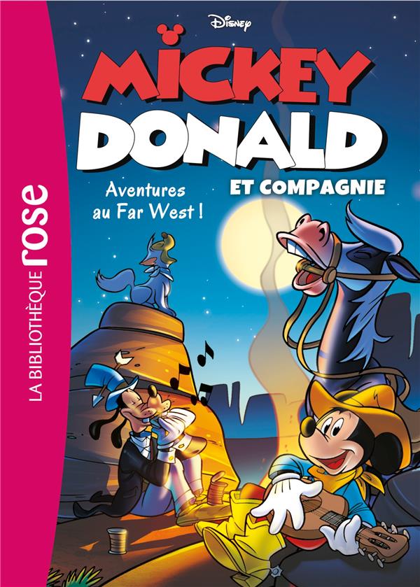 Mickey, Donald et compagnie Tome 6 ; aventures au Far West !