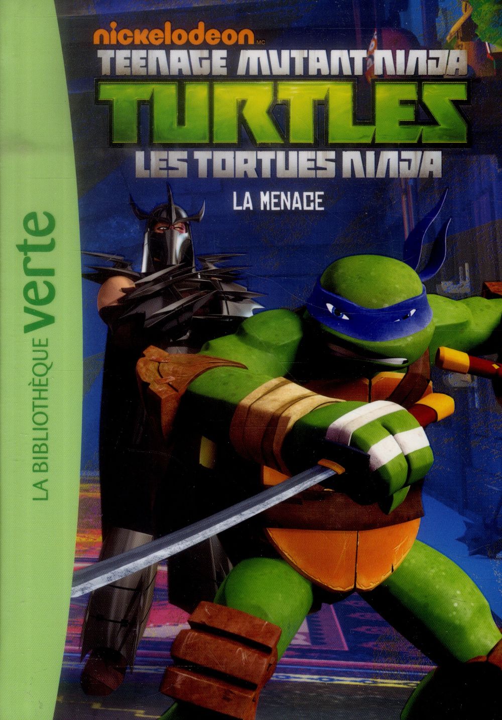 Les Tortues Ninja Tome 4 : la menace