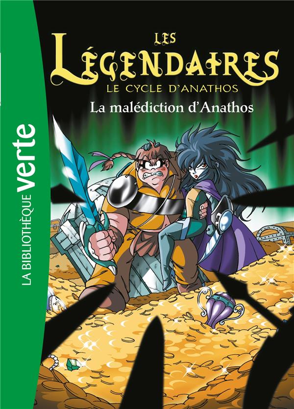 Les Légendaires Tome 9 : la malédiction d'Anathos