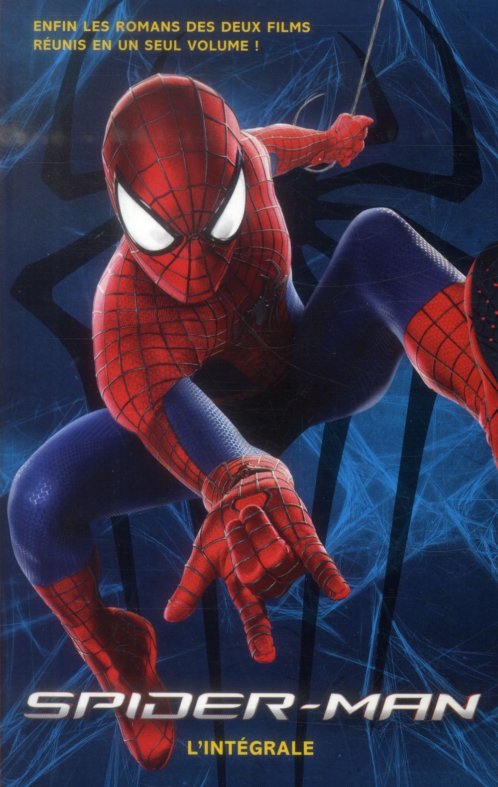 The amazing Spider-Man : intégrale