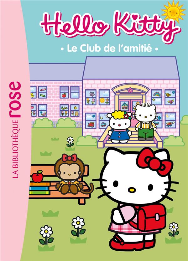 Hello Kitty Tome 1 : le club de l'amitié