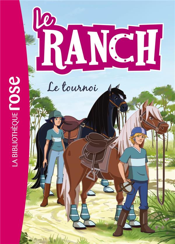 Le ranch Tome 8 : le tournoi