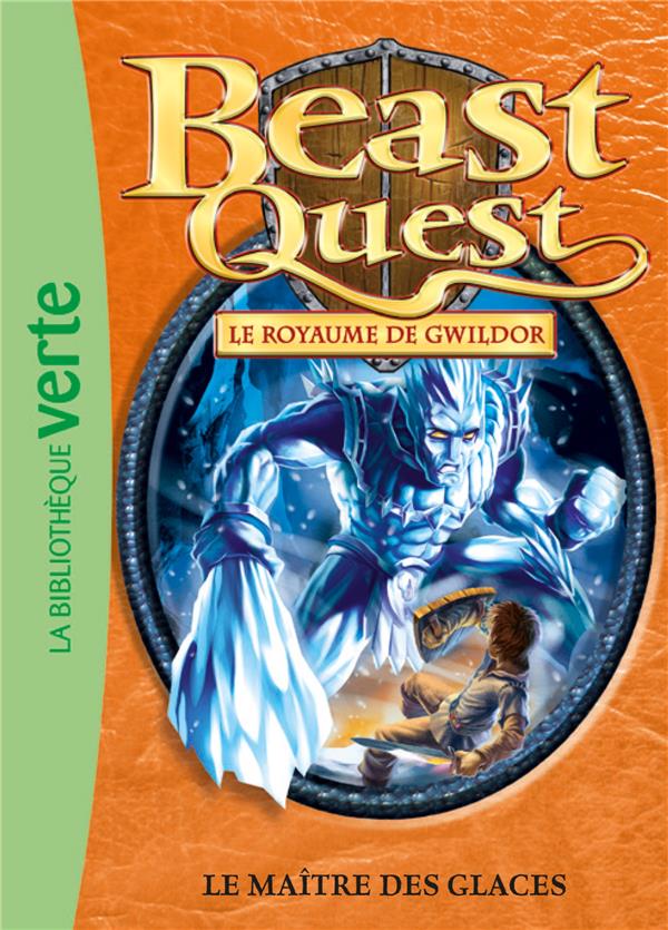 Beast Quest Tome 32 : le maître des glaces
