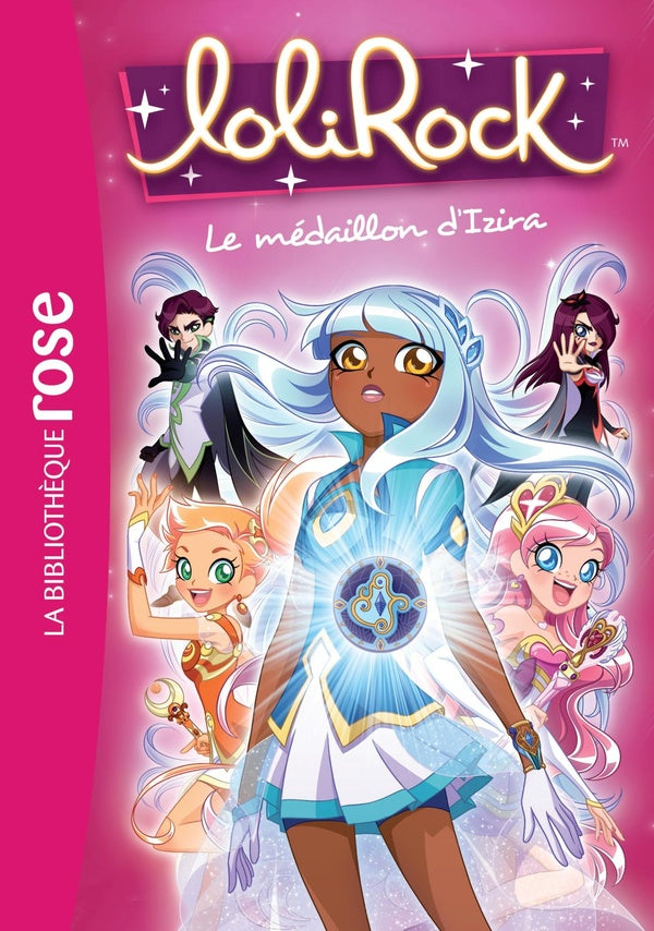 LoliRock Tome 3 : le médaillon d'Izira