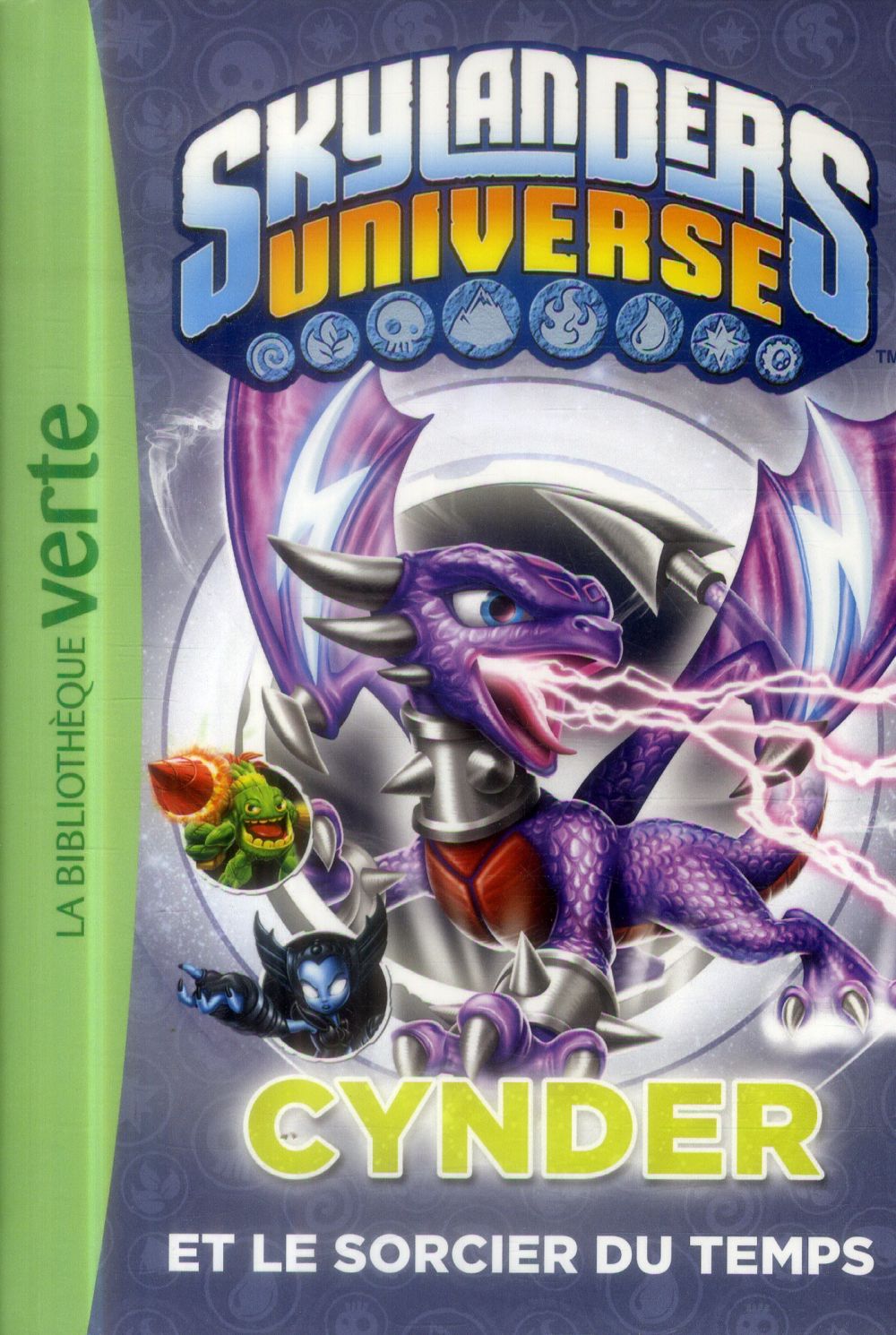 Skylanders Universe Tome 5 : Cynder et le sorcier du temps