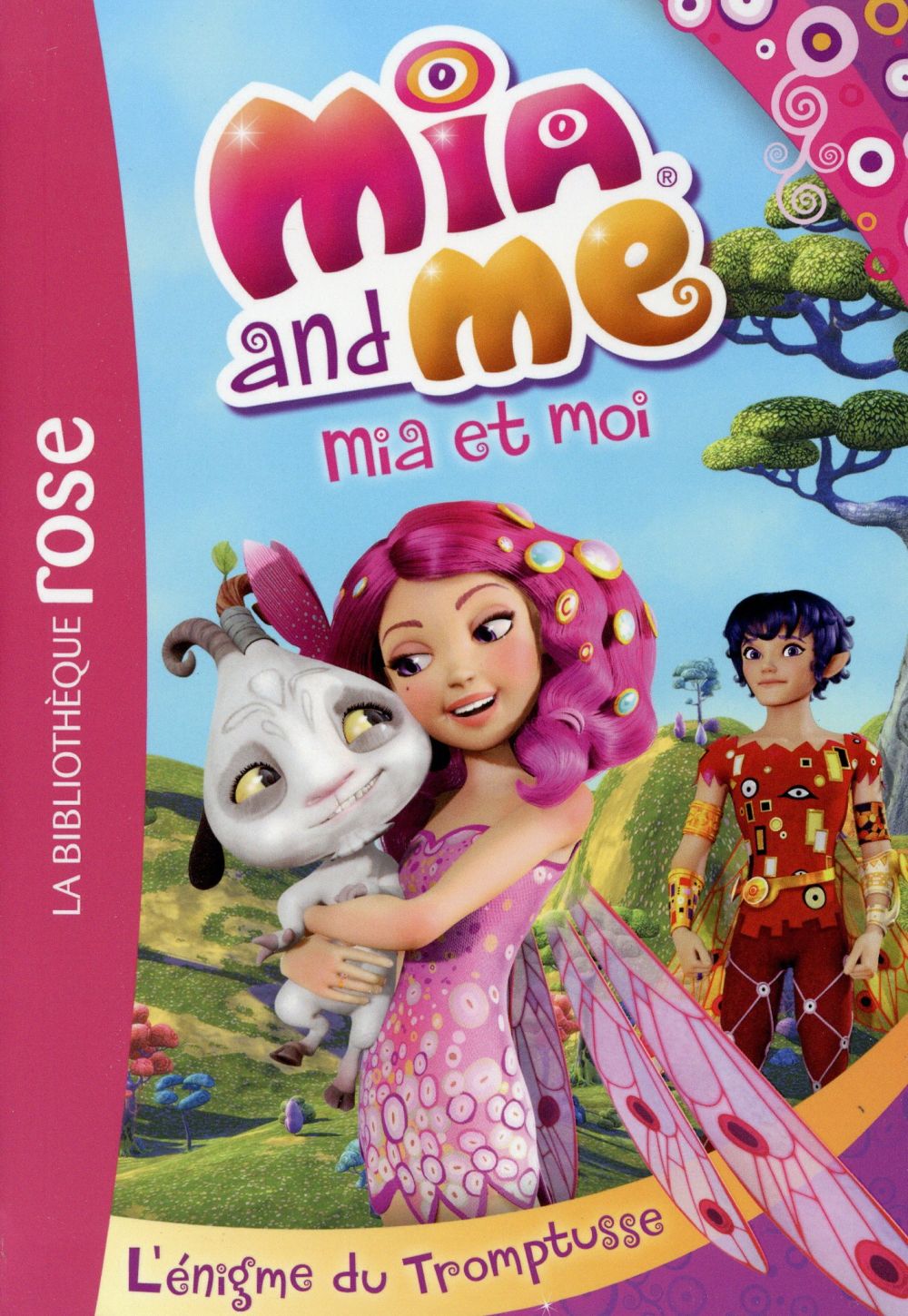 Mia et moi Tome 2 : l'énigme du Tromptusse
