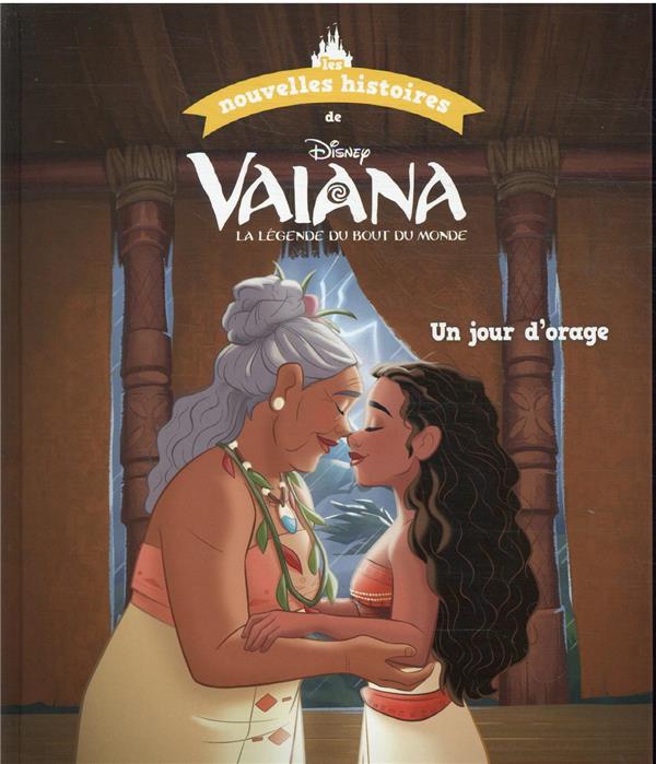 Les nouvelles histoires de Vaiana : un jour d'orage